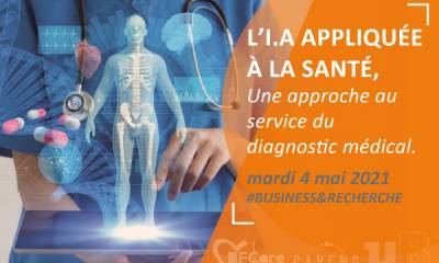 Webinaire : « l’IA appliquée à la santé, une approche au service du diagnostic »